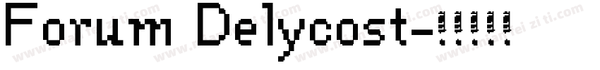 Forum Delycost字体转换